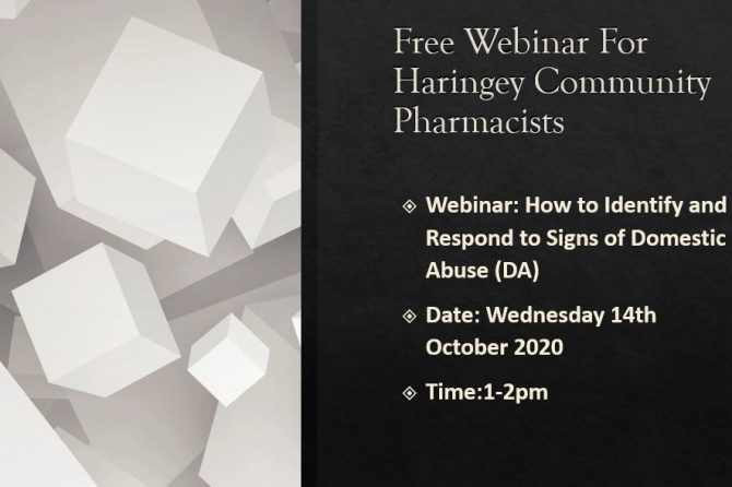 FREE Webinar -Haringey Community Pharmacist: How to Identify and Respond to Signs of Domestic Abuse (DA)