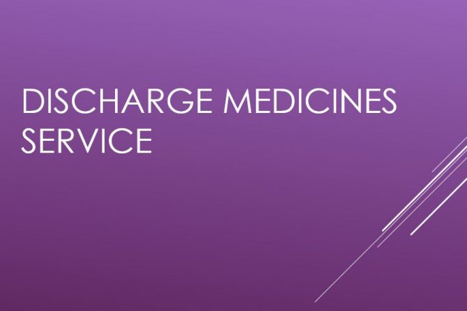Discharge Medicines Service (DMS)