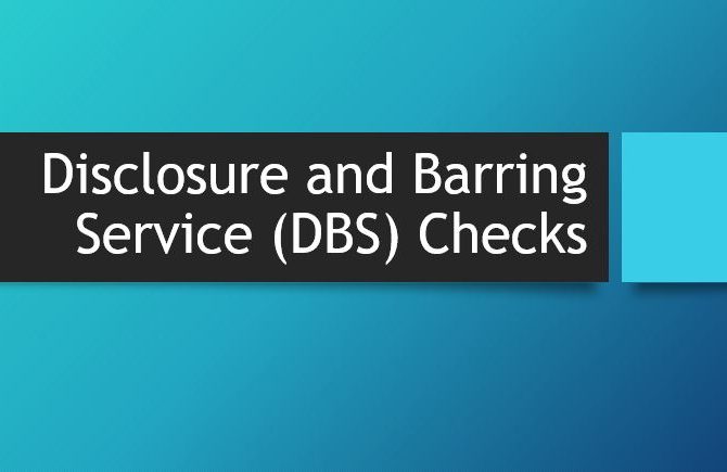 Disclosure and Barring Service (DBS) Checks