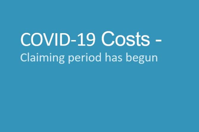 COVID-19 Costs – Claiming period has begun